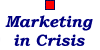 Weblog & New Media: Marketing in Crisis